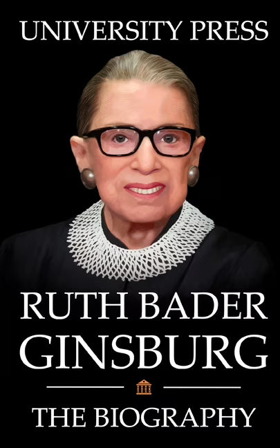 The Biography of Ruth Bader Ginsburg (Paperback) Q653